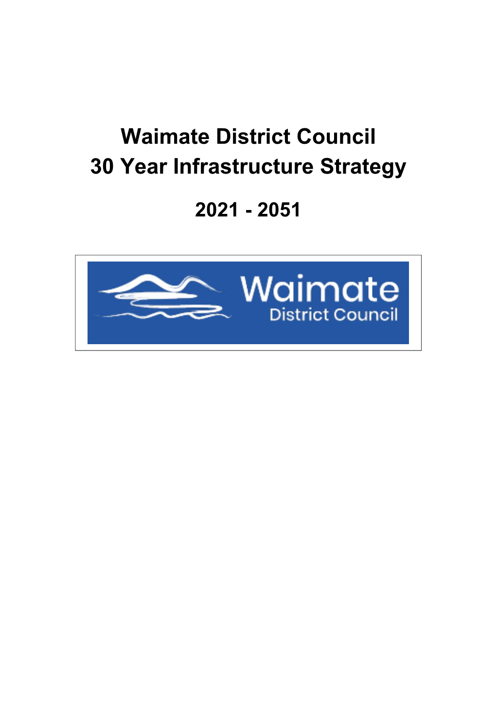 Waimate District Council 30 Year Infrastructure Strategy