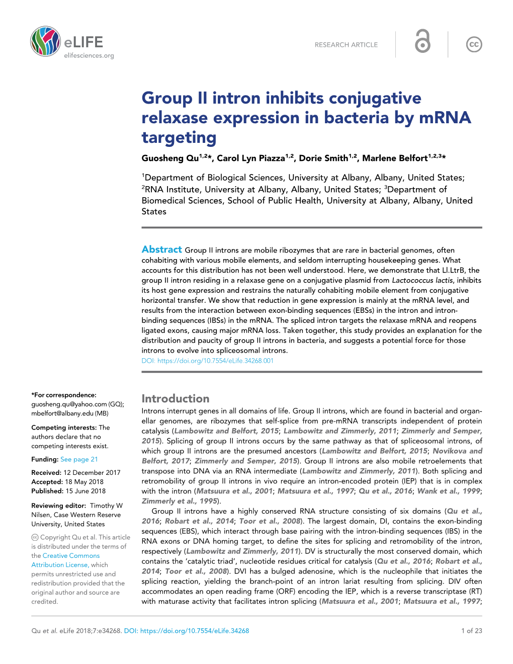 Group II Intron Inhibits Conjugative Relaxase Expression in Bacteria by Mrna Targeting Guosheng Qu1,2*, Carol Lyn Piazza1,2, Dorie Smith1,2, Marlene Belfort1,2,3*