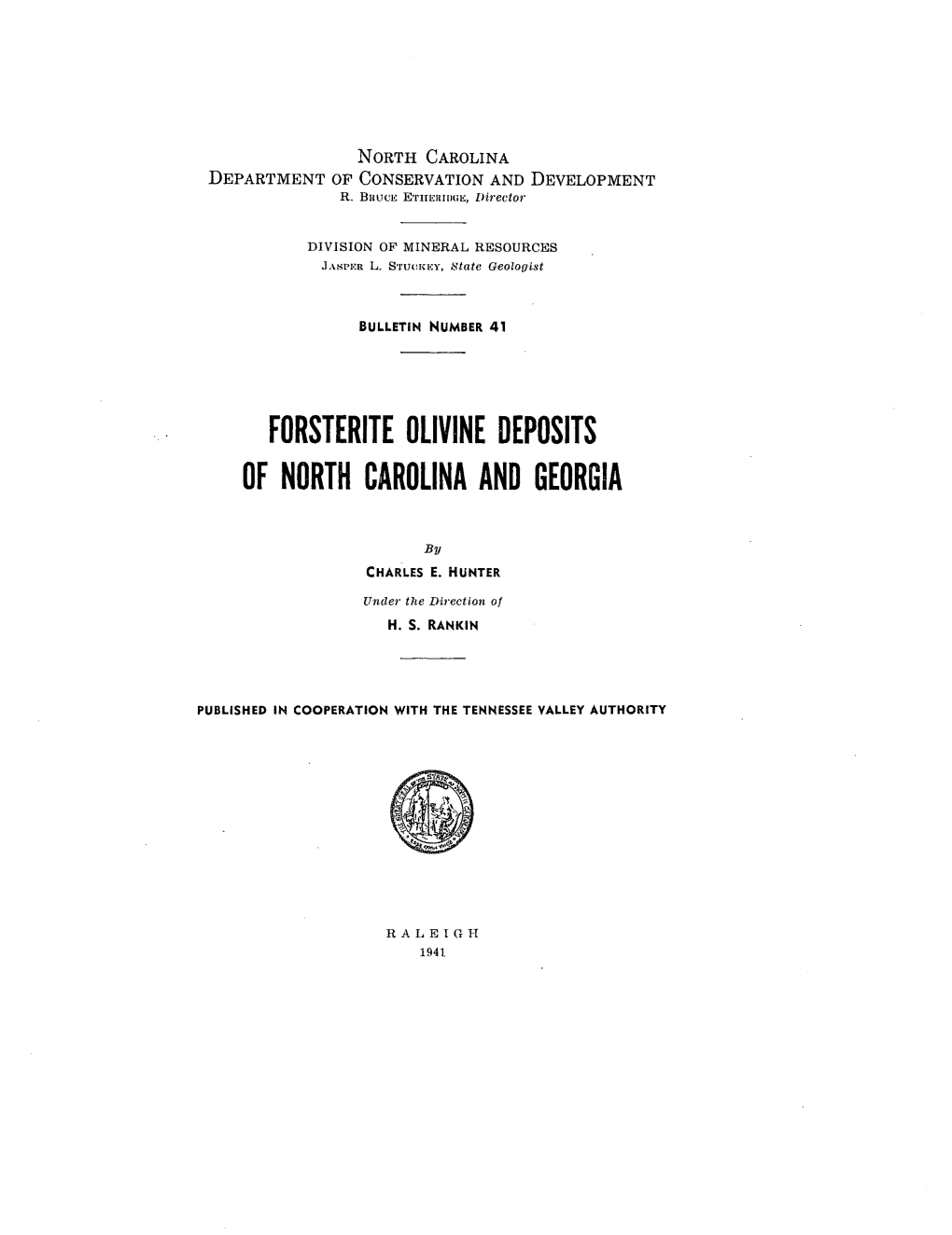 Forsterite Olivine Deposits of North Carolina and Georgia