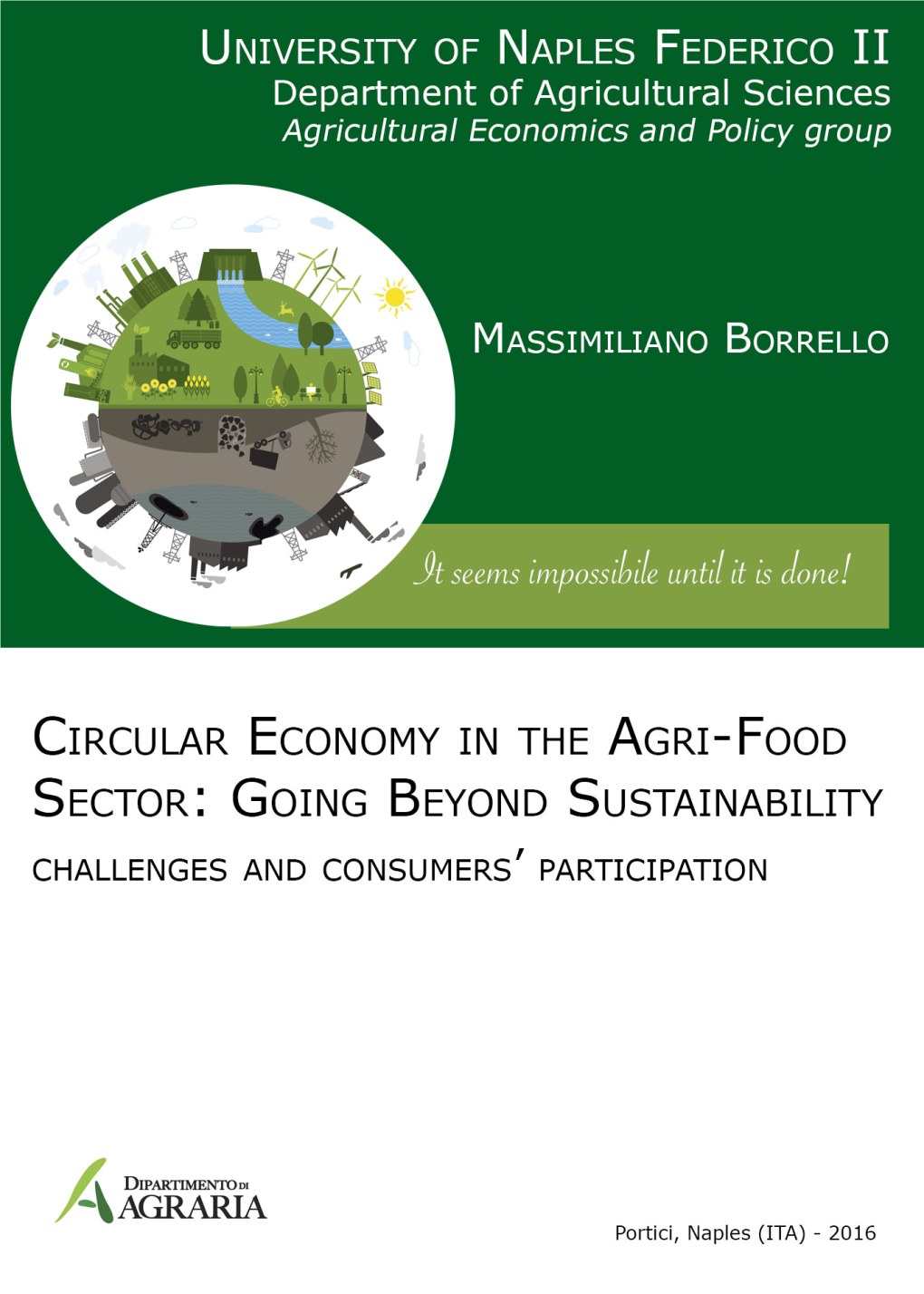 Circular Economy in the Agri-Food Sector: Going Beyond Sustainability