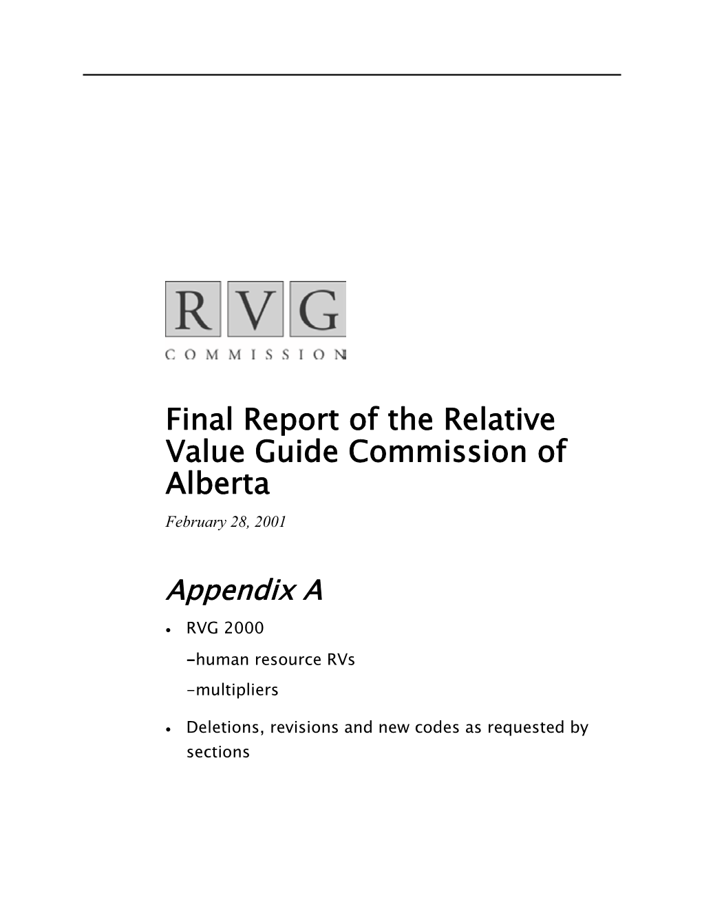 Final Report of the Relative Value Guide Commission of Alberta February 28, 2001