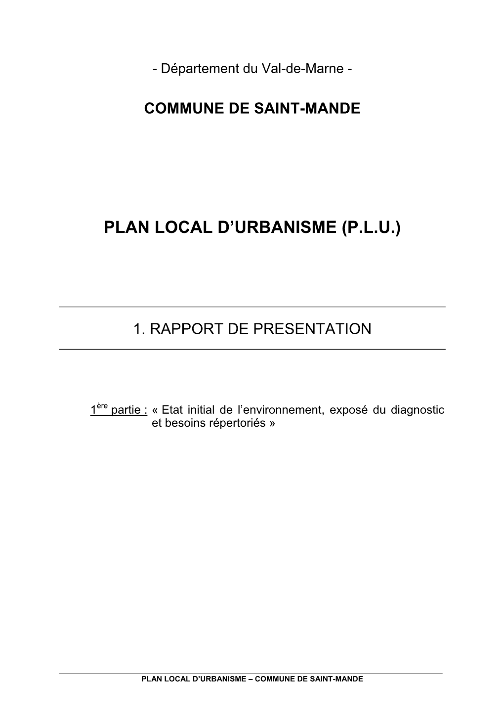 Plan Local D'urbanisme (P.L.U.)