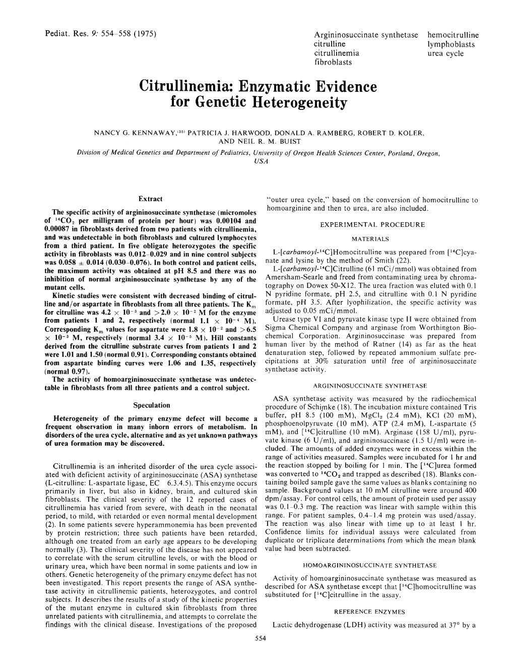 Citrullinemia Urea Cycle Fibroblasts Citrullinemia: Enzymatic Evidence for Genetic Heterogeneity