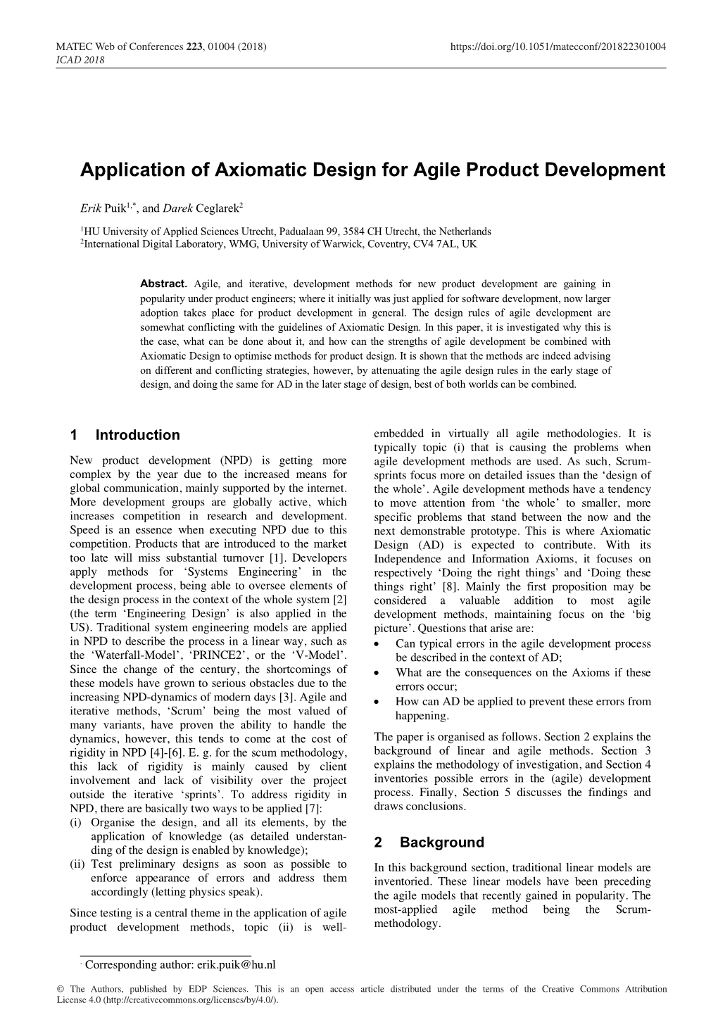 Application of Axiomatic Design for Agile Product Development