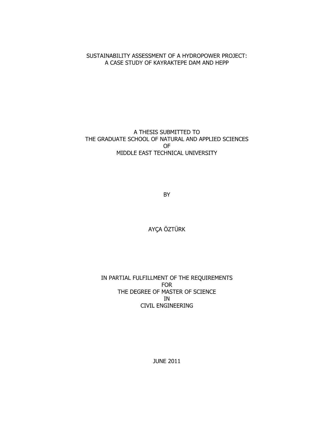 Sustainability Assessment of a Hydropower Project: a Case Study of Kayraktepe Dam and Hepp