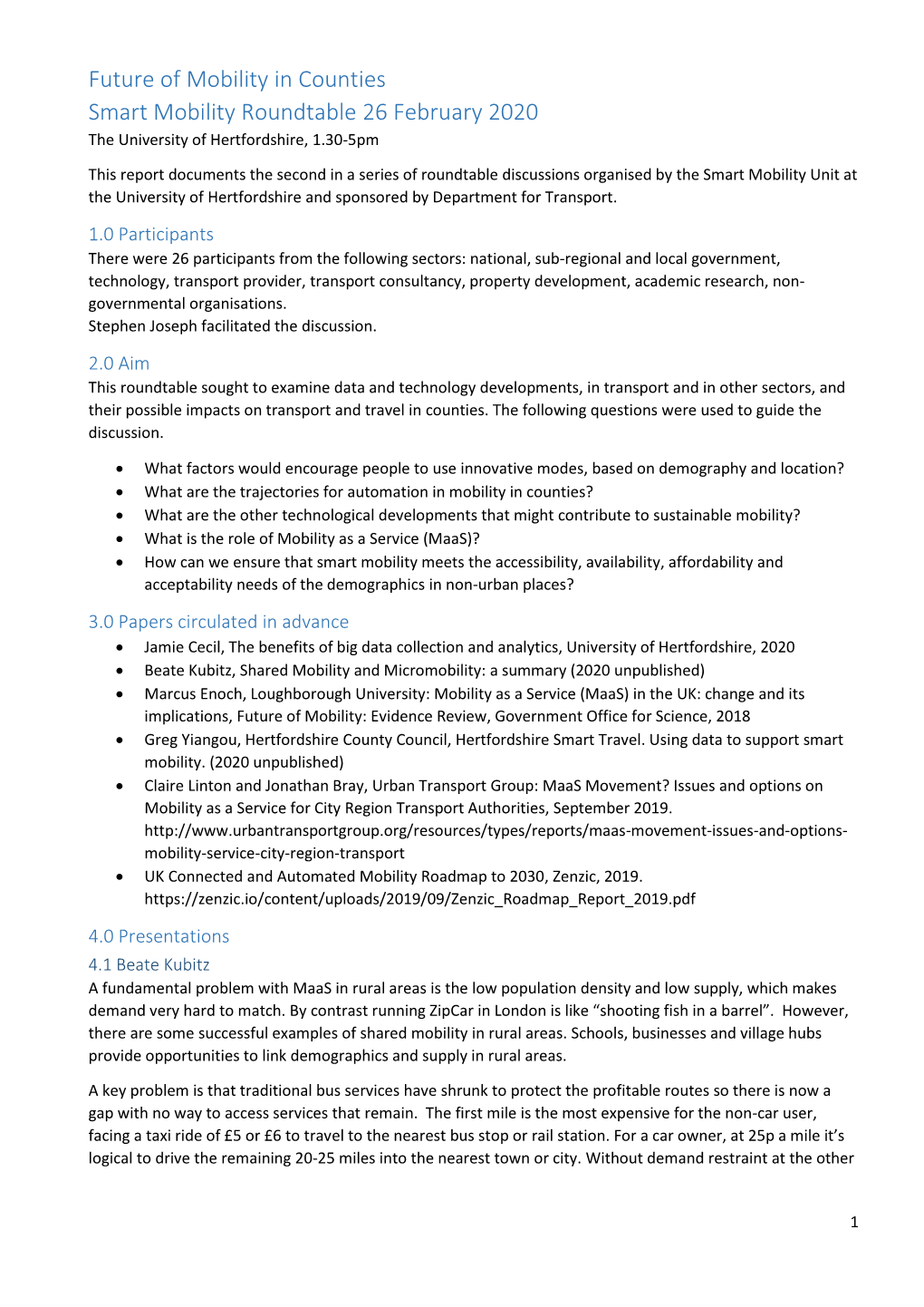 Future of Mobility in Counties Smart Mobility Roundtable 26 February 2020 the University of Hertfordshire, 1.30-5Pm