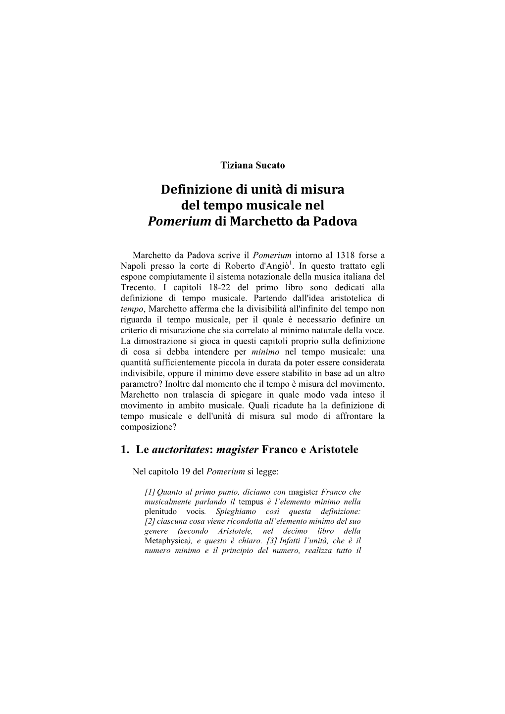 Definizione Di Unità Di Misura Del Tempo Musicale Nel Pomerium Di Marchetto Da Padova