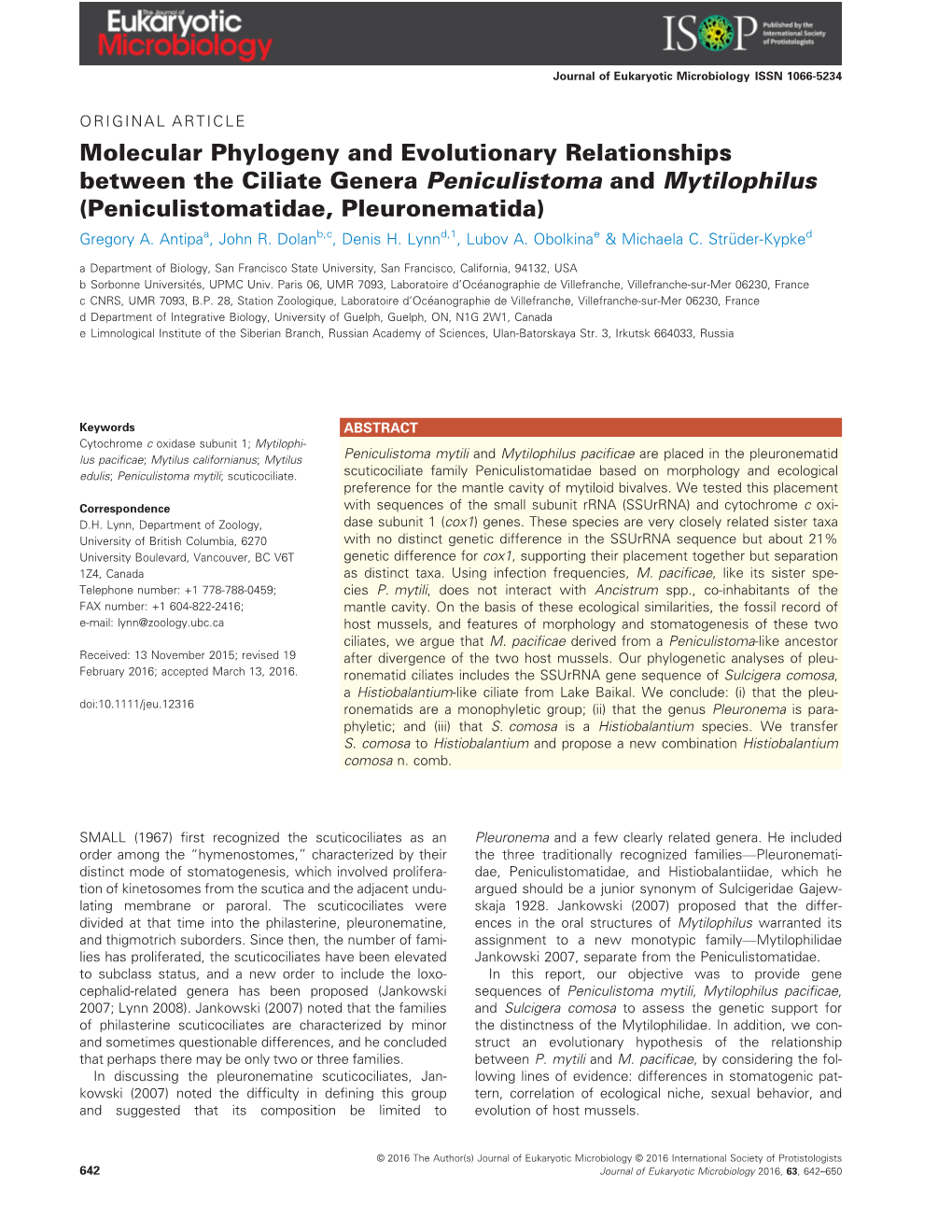 Molecular Phylogeny and Evolutionary Relationships Between the Ciliate Genera Peniculistoma and Mytilophilus (Peniculistomatidae, Pleuronematida) Gregory A