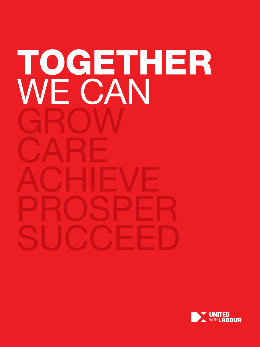 Together We Can Grow Care Achieve Prosper Succeed