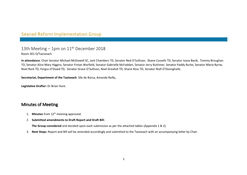 Seanad Reform Implementation Group 13Th Meeting – 1Pm on 11Th December 2018 Minutes of Meeting