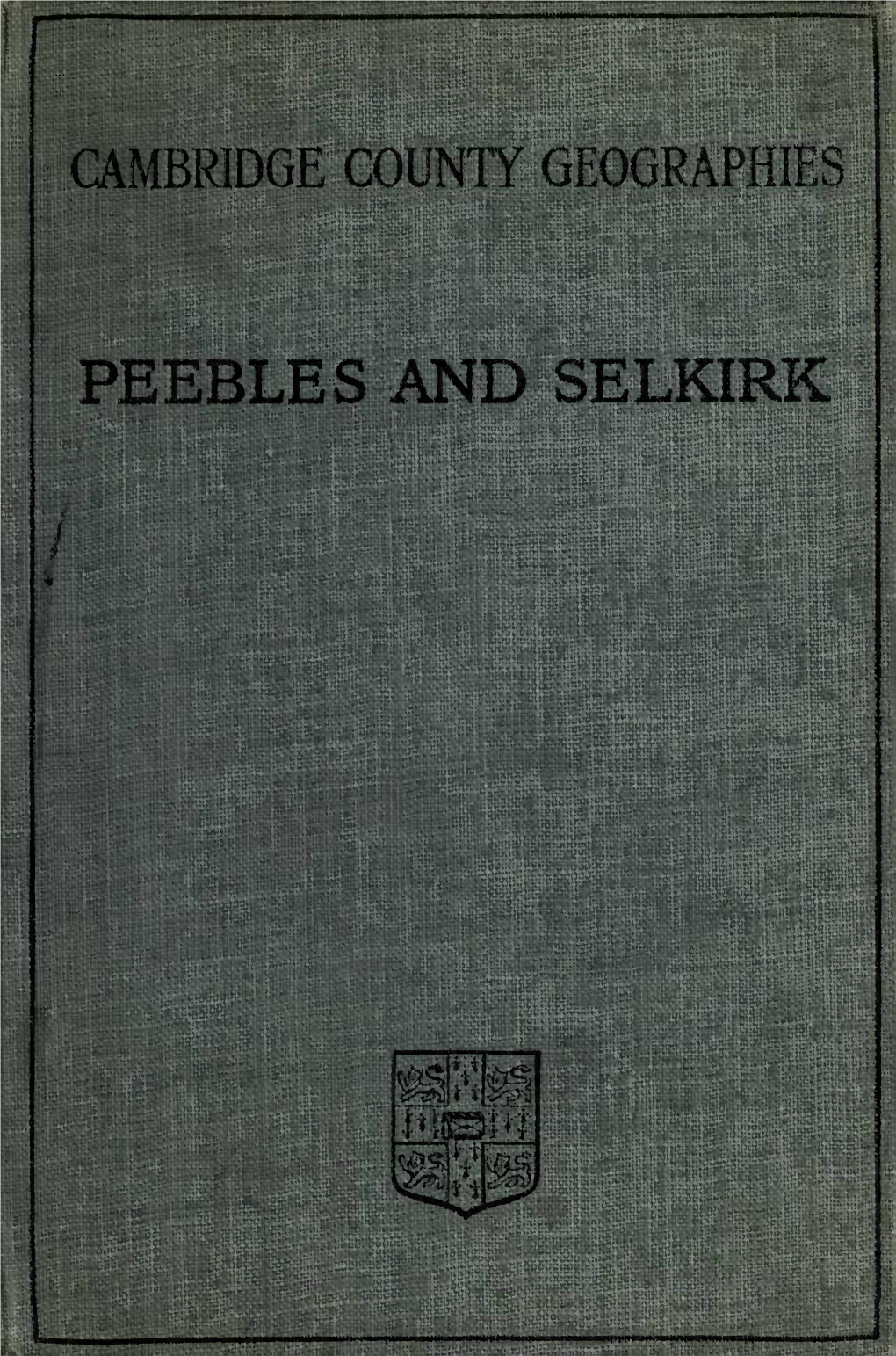 Peebles and Selkirk