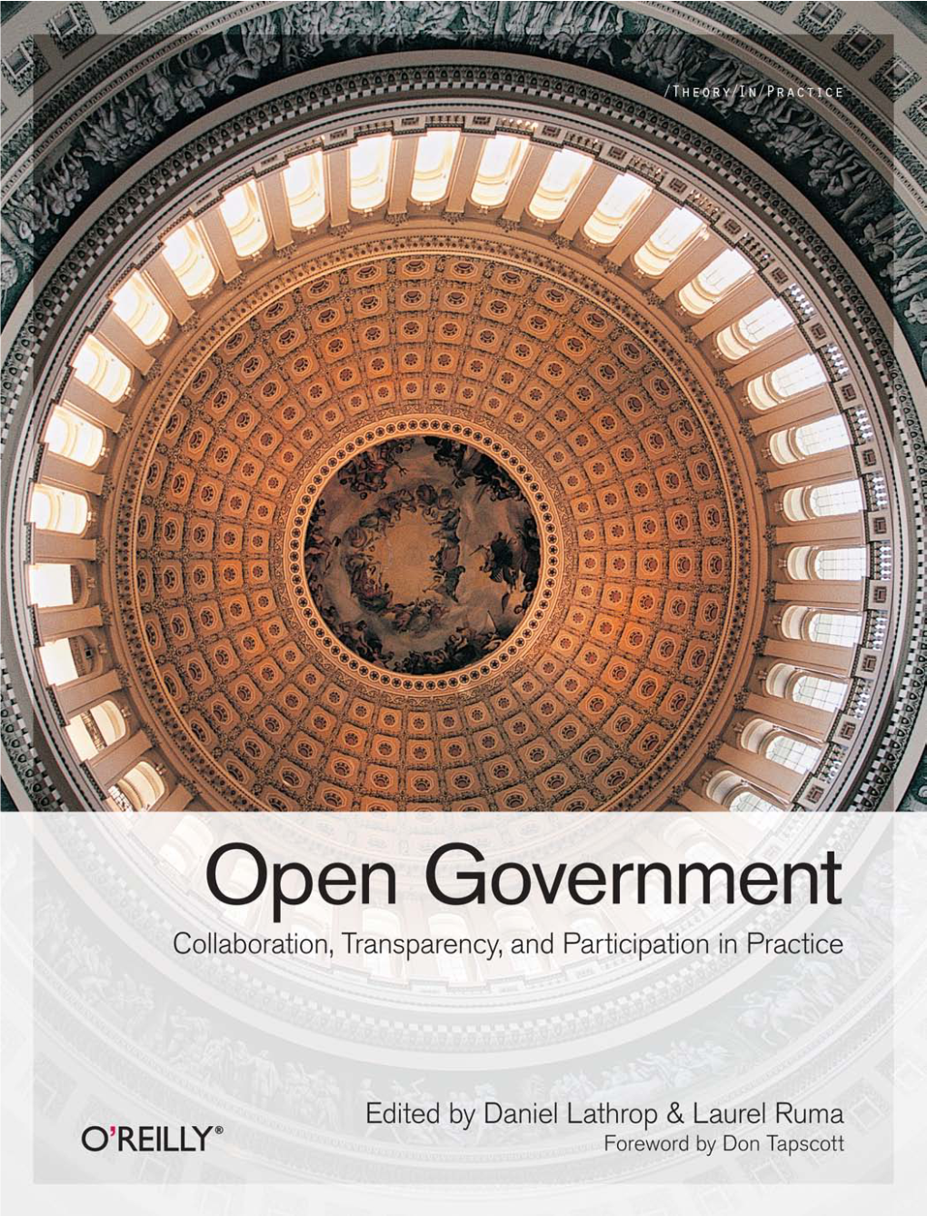 Open Government, the Image of the Capitol Building, and Related Trade Dress Are Trademarks of O’Reilly Media, Inc