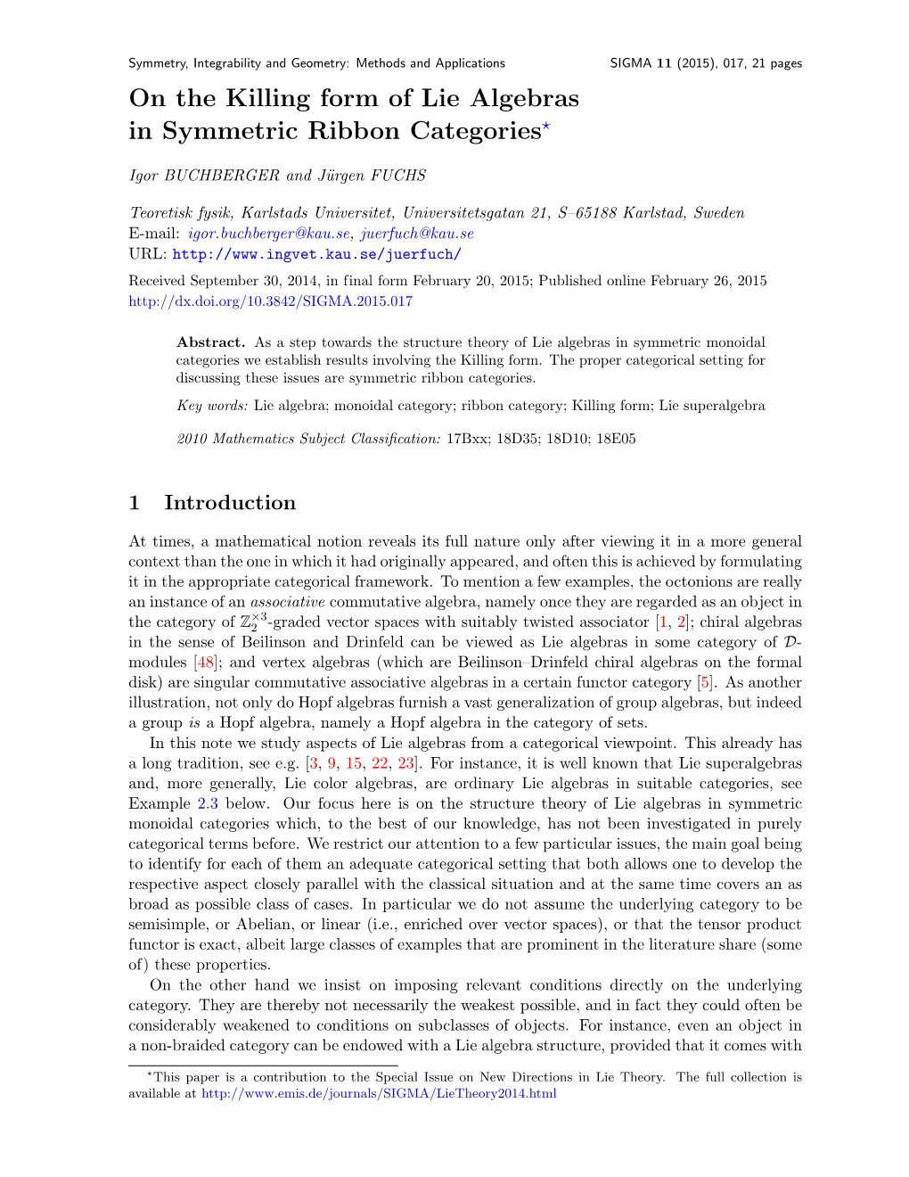 On the Killing Form of Lie Algebras in Symmetric Ribbon Categories⋆