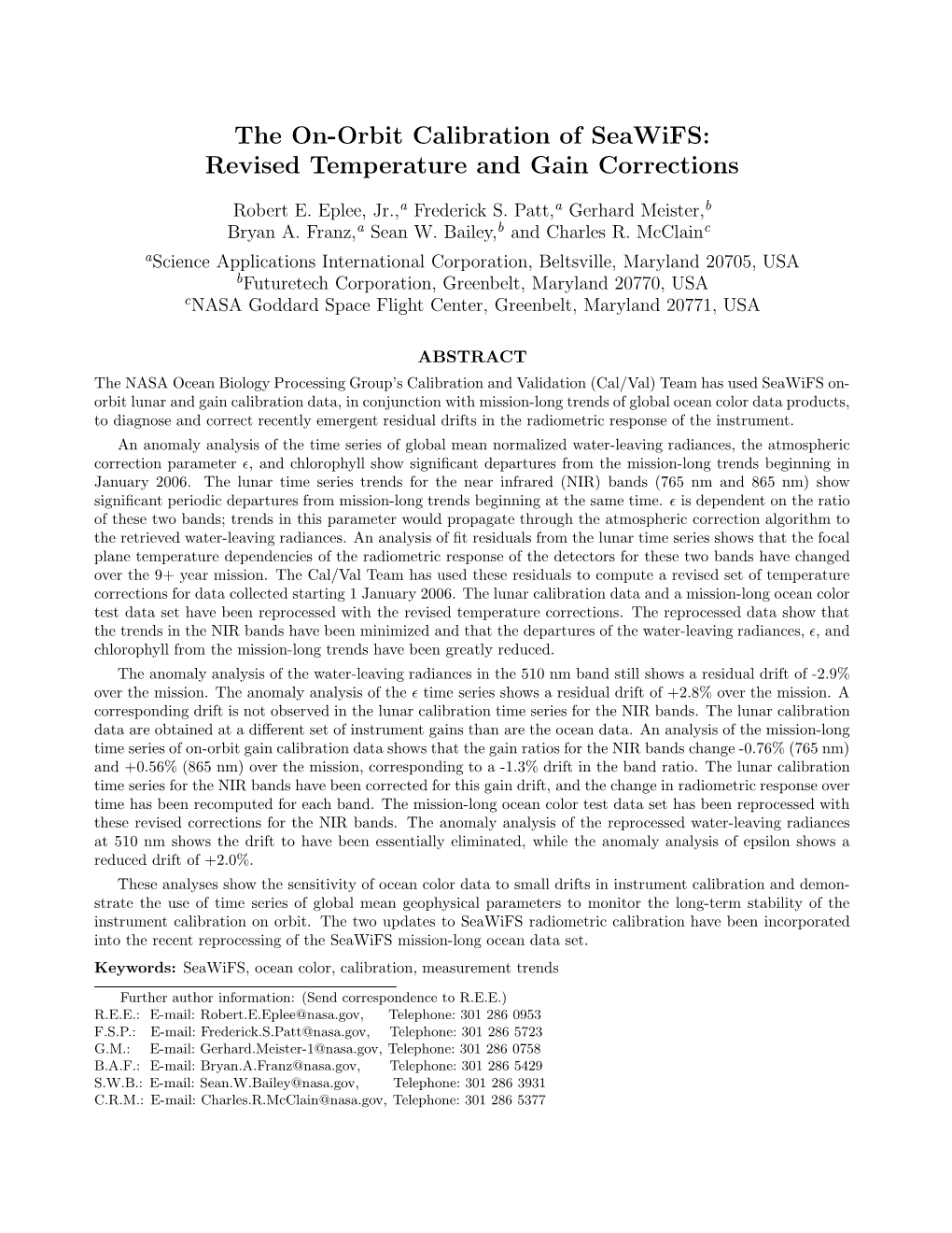 The On-Orbit Calibration of Seawifs: Revised Temperature and Gain Corrections