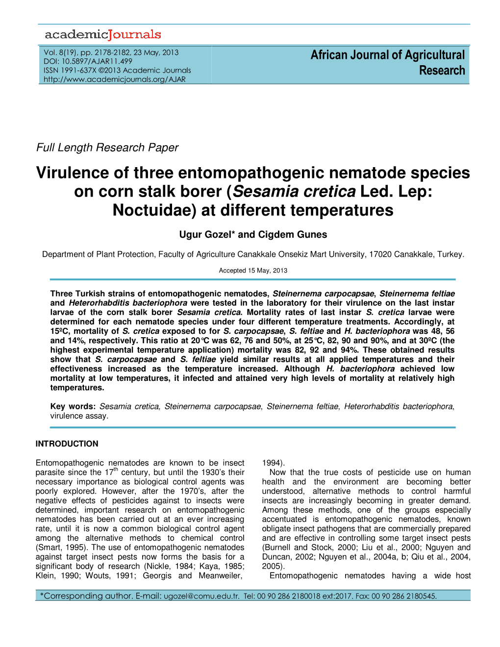 Virulence of Three Entomopathogenic Nematode Species on Corn Stalk Borer ( Sesamia Cretica Led