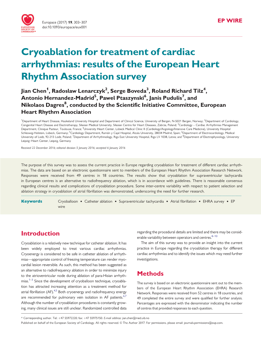 Cryoablation for Treatment of Cardiac Arrhythmias: Results of the European Heart Rhythm Association Survey