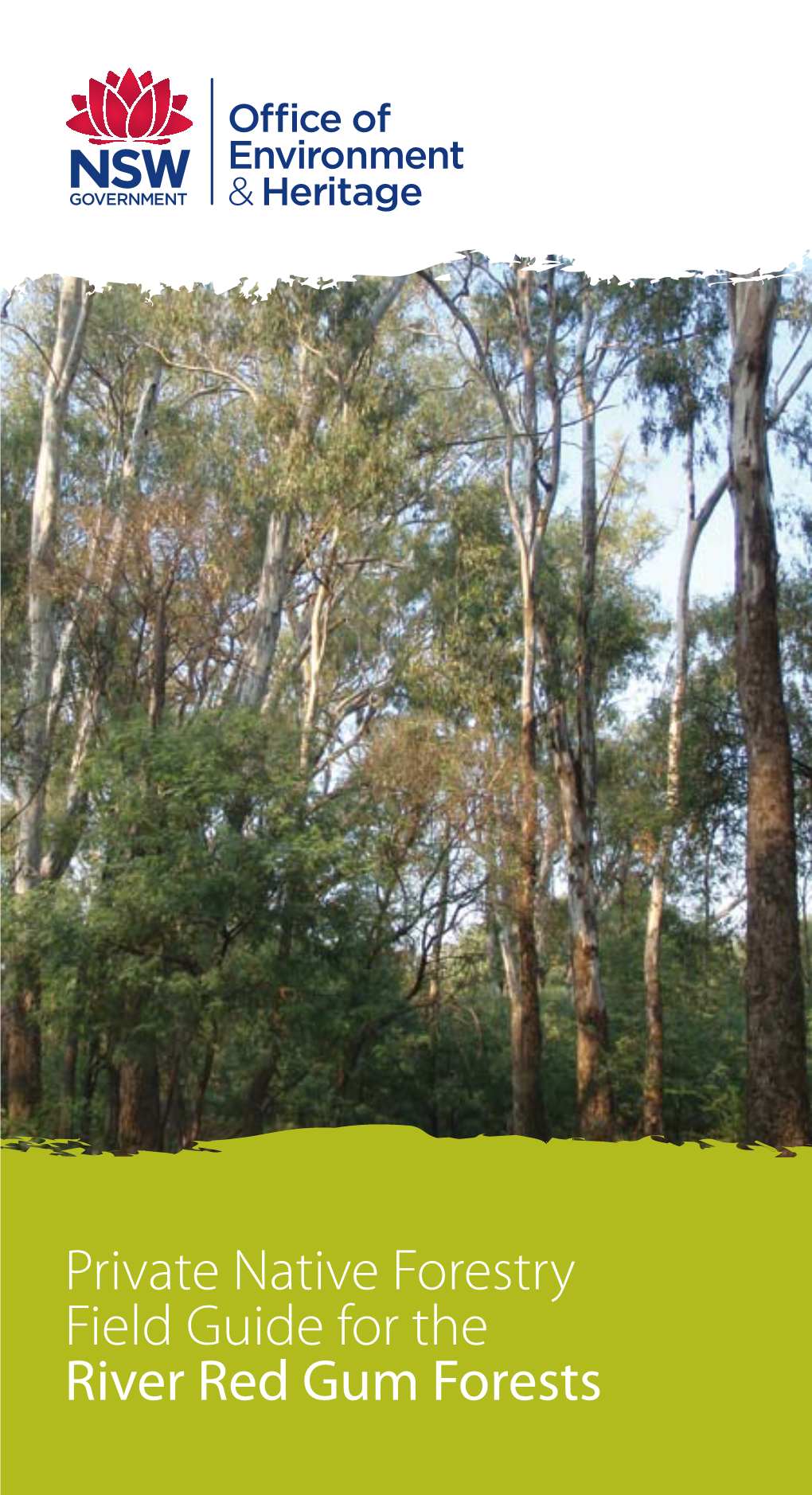 Private Native Forestry Field Guide for the River Red Gum Forests