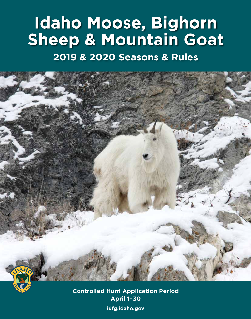 Moose, Bighorn Sheep & Mountain Goat 2019 & 2020 Seasons & Rules