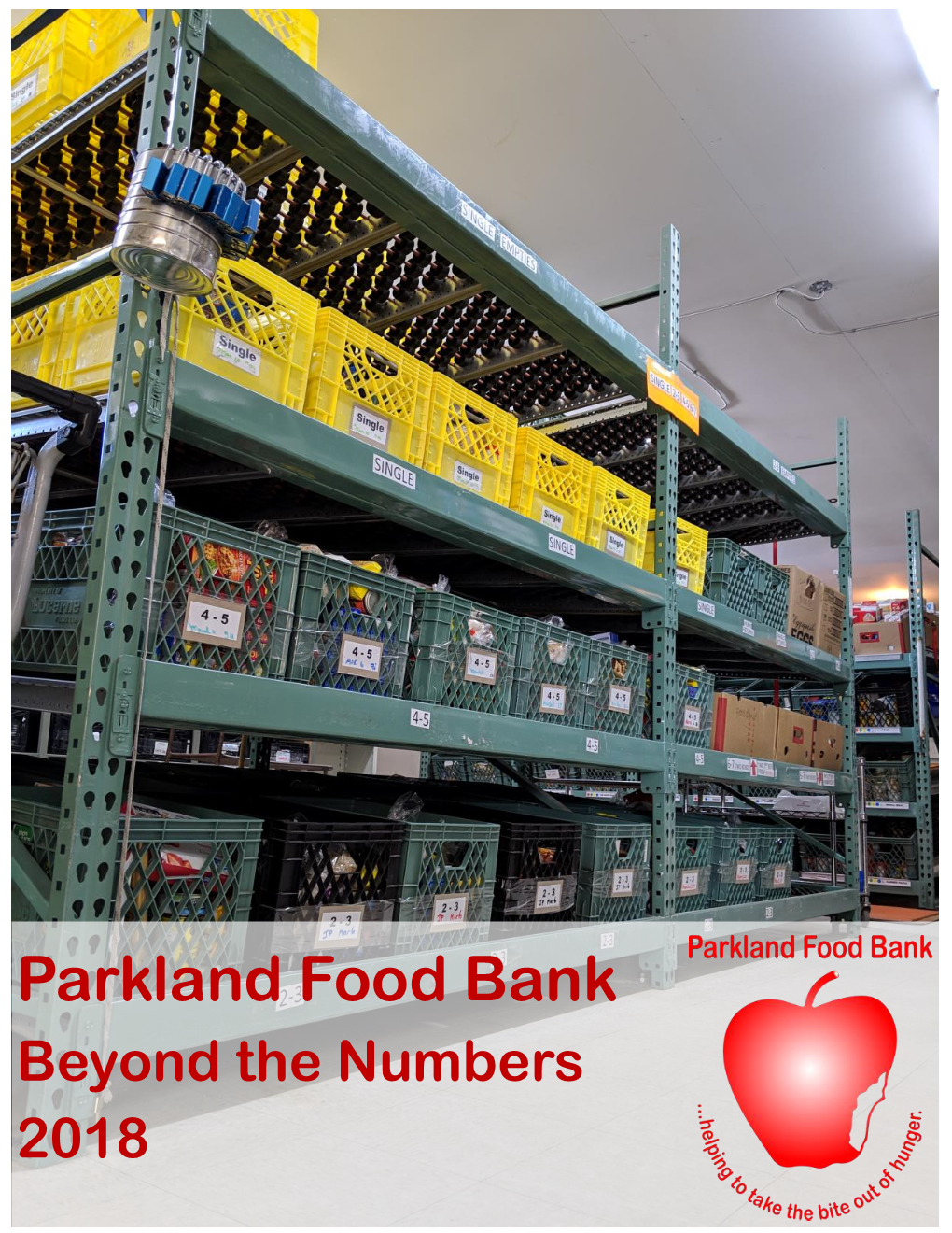 2018 Parkland Food Bank Annual Report