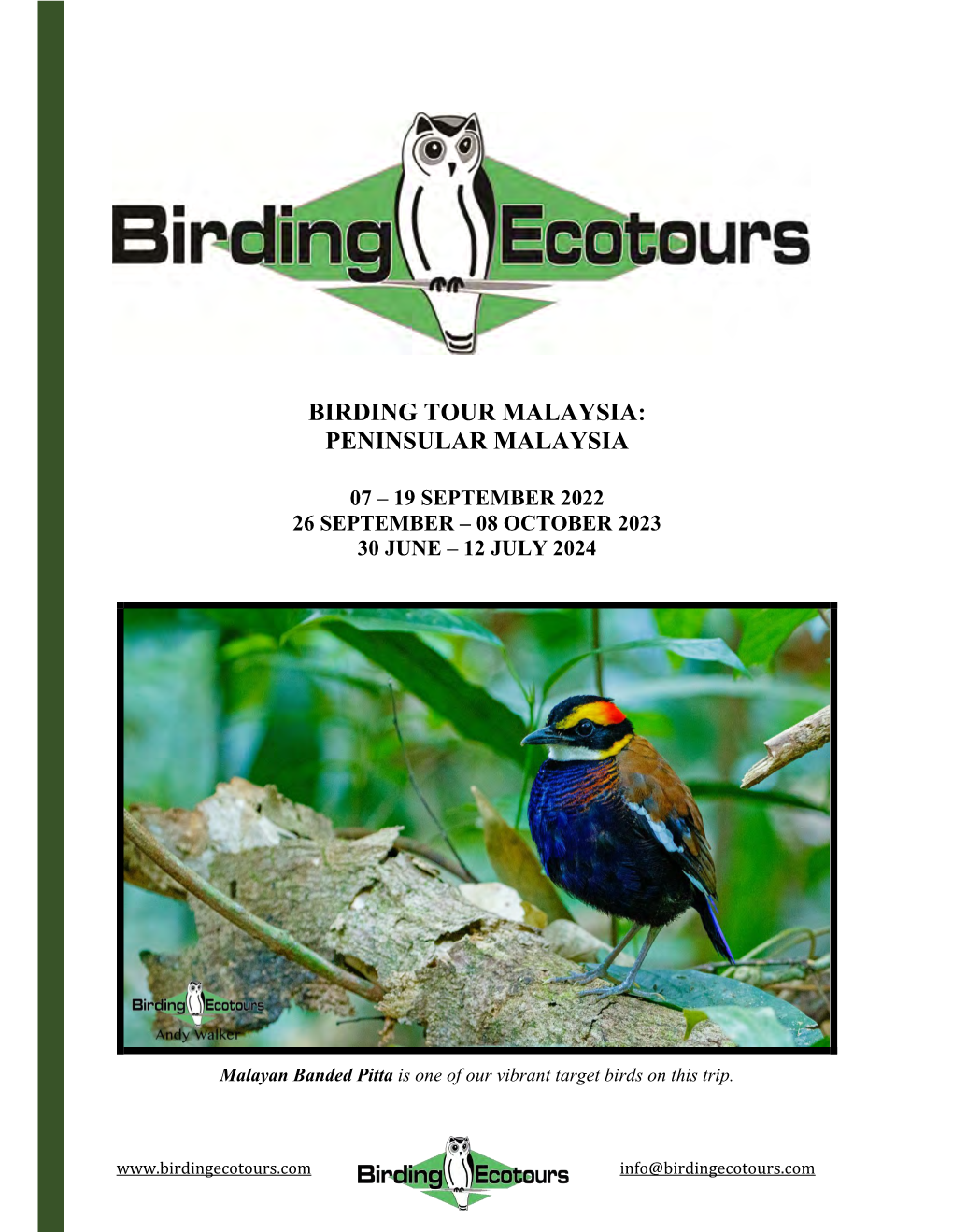 Birding Tour Malaysia: Peninsular Malaysia