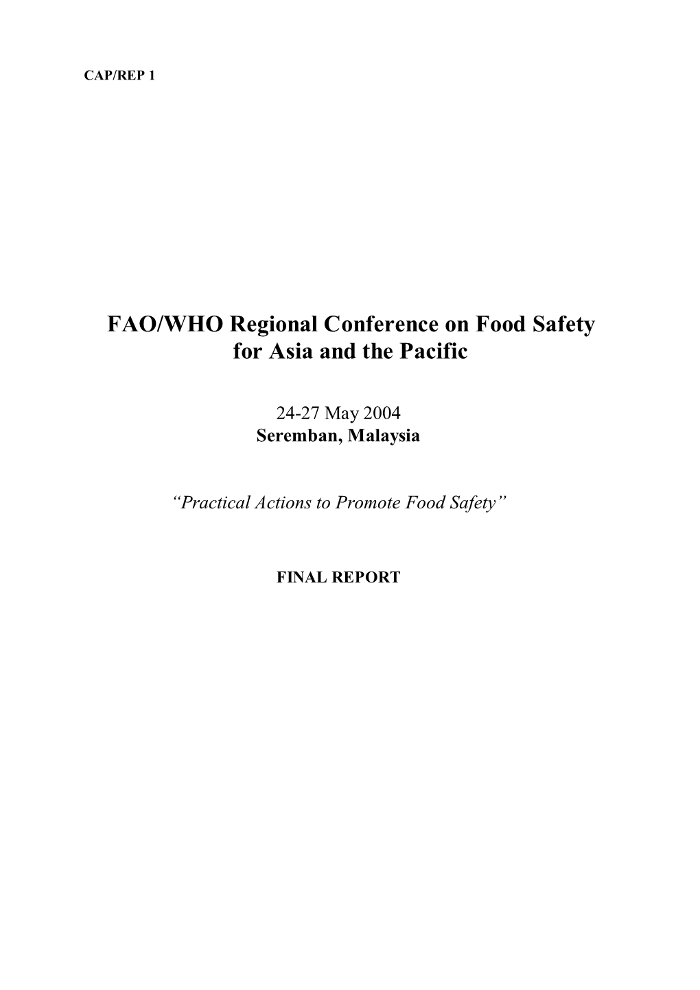 FAO/WHO Regional Conference on Food Safety for Asia and the Pacific