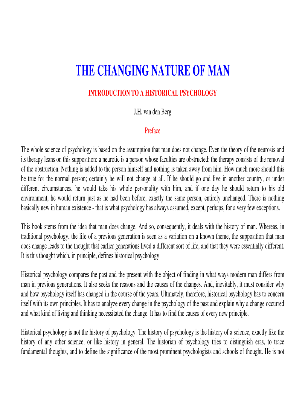 The Changing Nature of Man