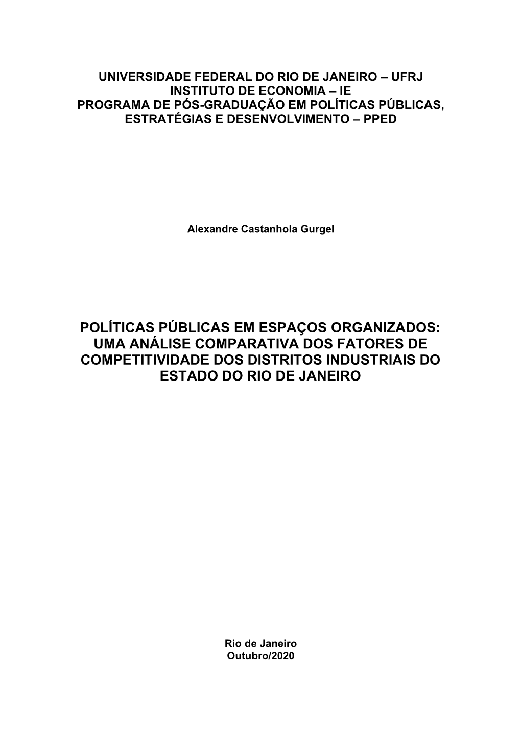 Uma Análise Comparativa Dos Fatores De Competitividade Dos Distritos Industriais Do Estado Do Rio De Janeiro