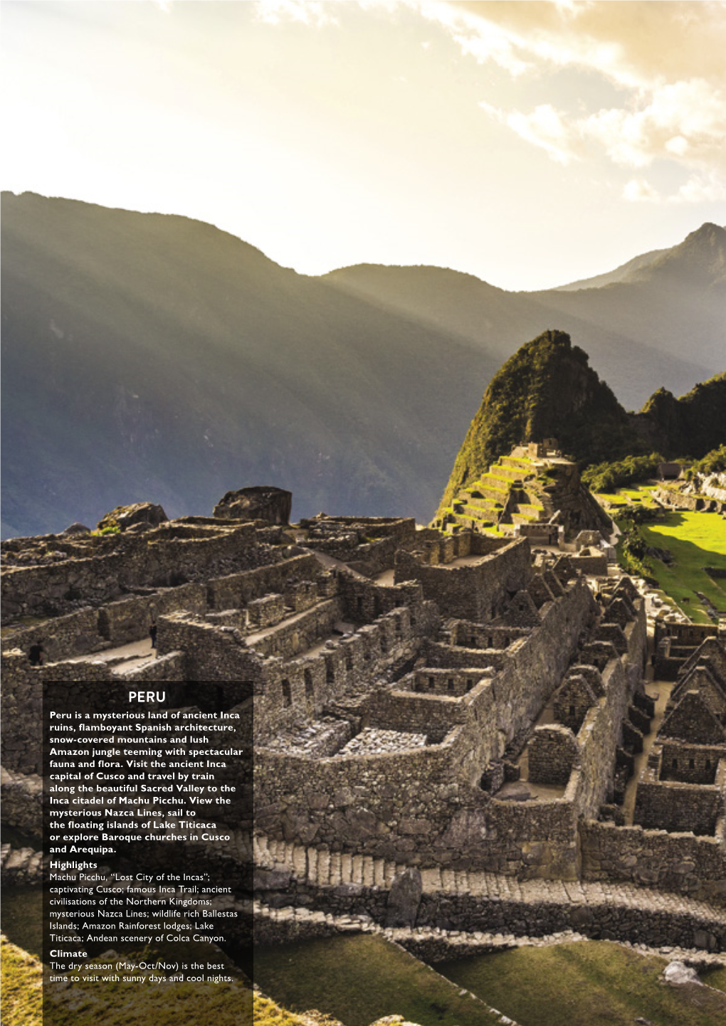 Cuzco, Machu Picchu, Inca Trail, Northern Kingdoms, Nazca, Ica