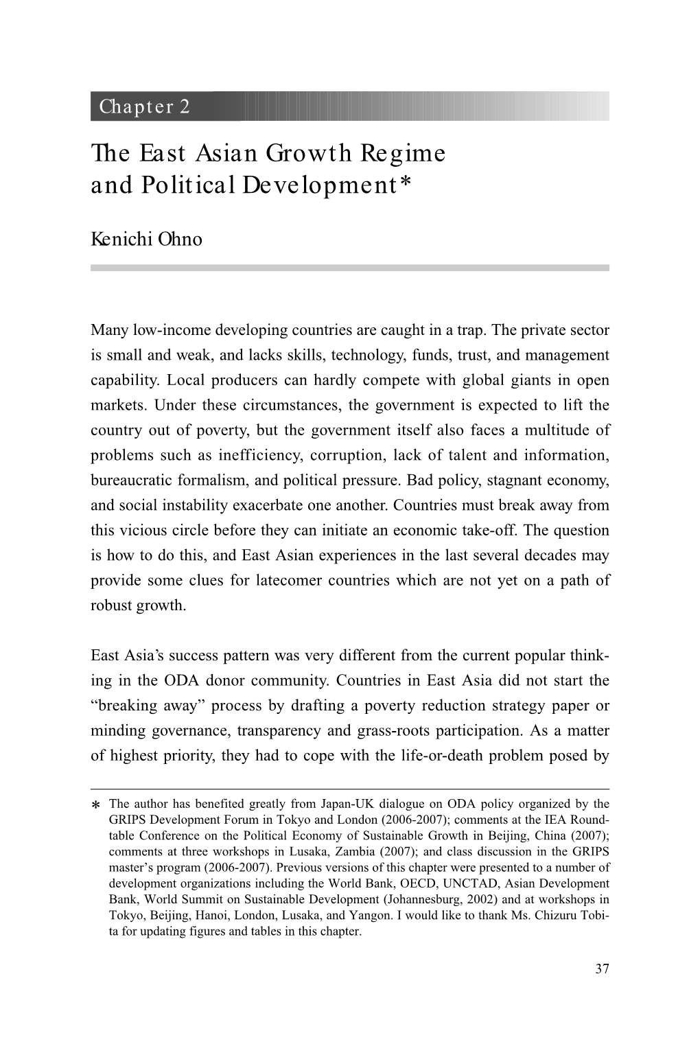 The East Asian Growth Regime and Political Development*