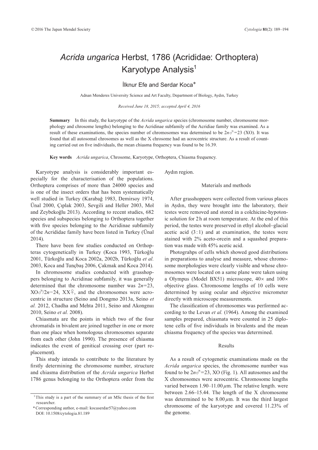 Acrida Ungarica Herbst, 1786 (Acrididae: Orthoptera) Karyotype Analysis1