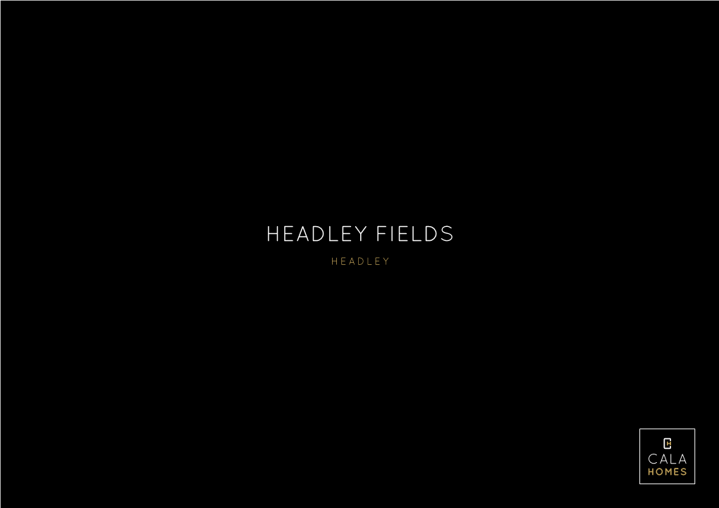 Headley Fields