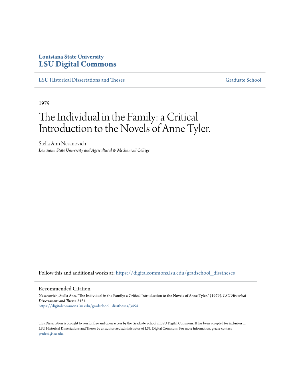 A Critical Introduction to the Novels of Anne Tyler. Stella Ann Nesanovich Louisiana State University and Agricultural & Mechanical College