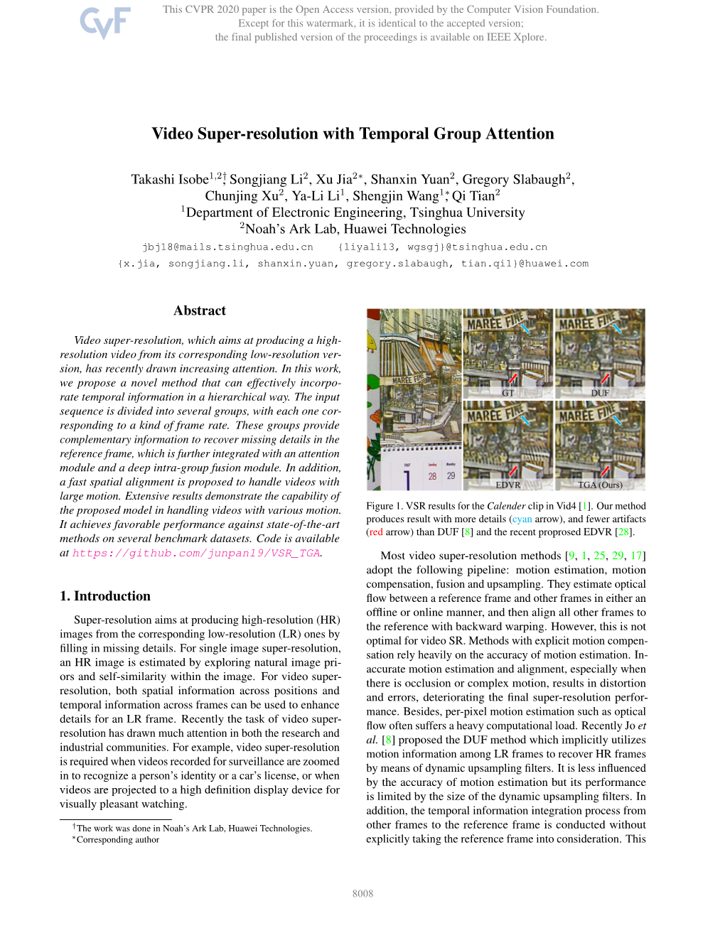 Video Super-Resolution with Temporal Group Attention
