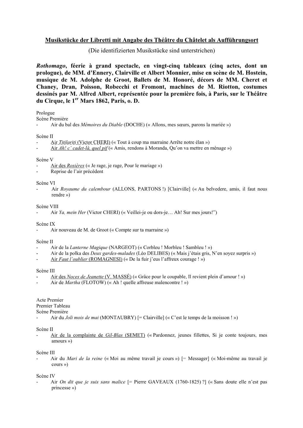 Musikstücke Der Libretti Mit Angabe Des Théâtre Du Châtelet Als Aufführungsort (Die Identifizierten Musikstücke Sind Unterstrichen)