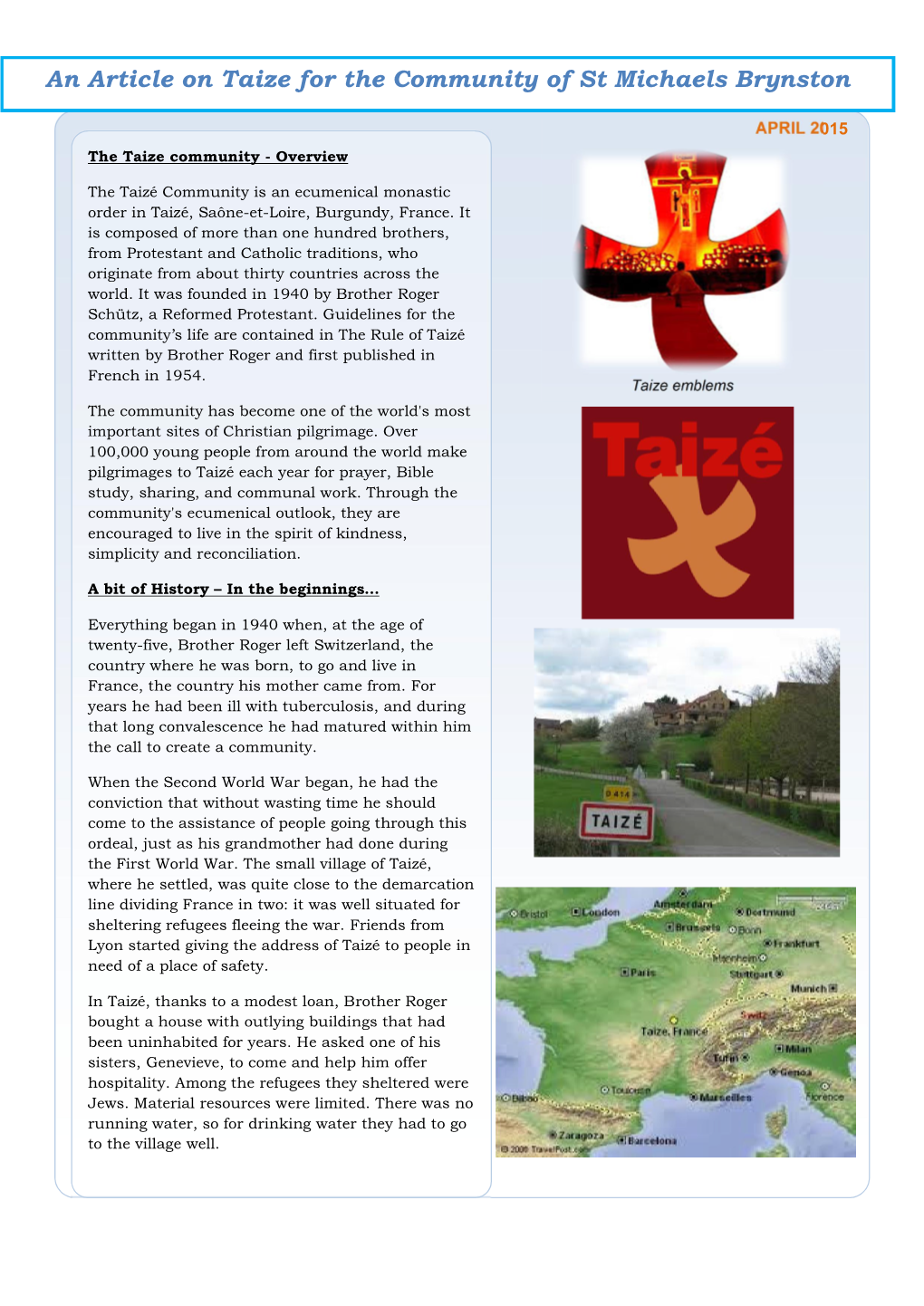An Article on Taize for the Community of St Michaels Brynston