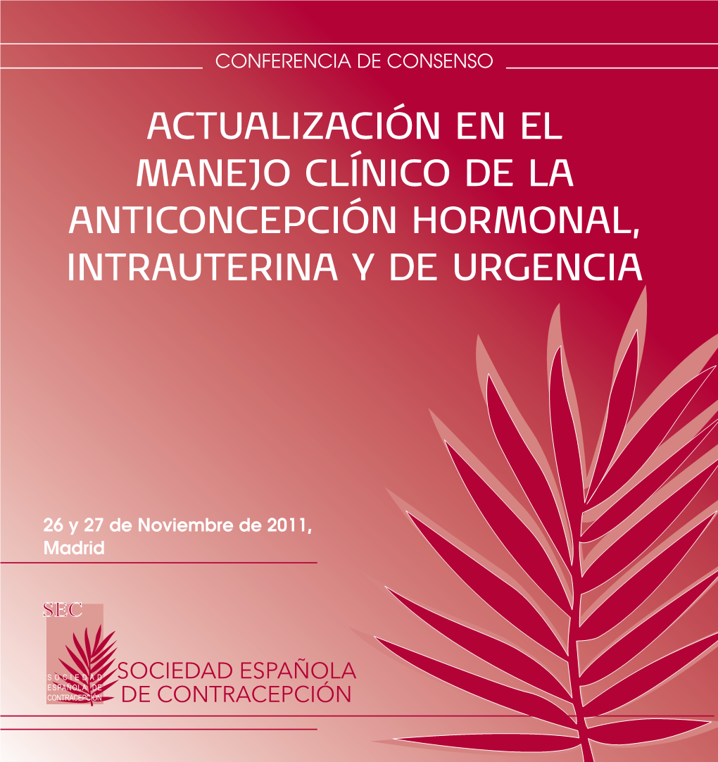 Actualización En El Manejo Clínico De La Anticoncepción Hormonal, Intrauterina Y De Urgencia