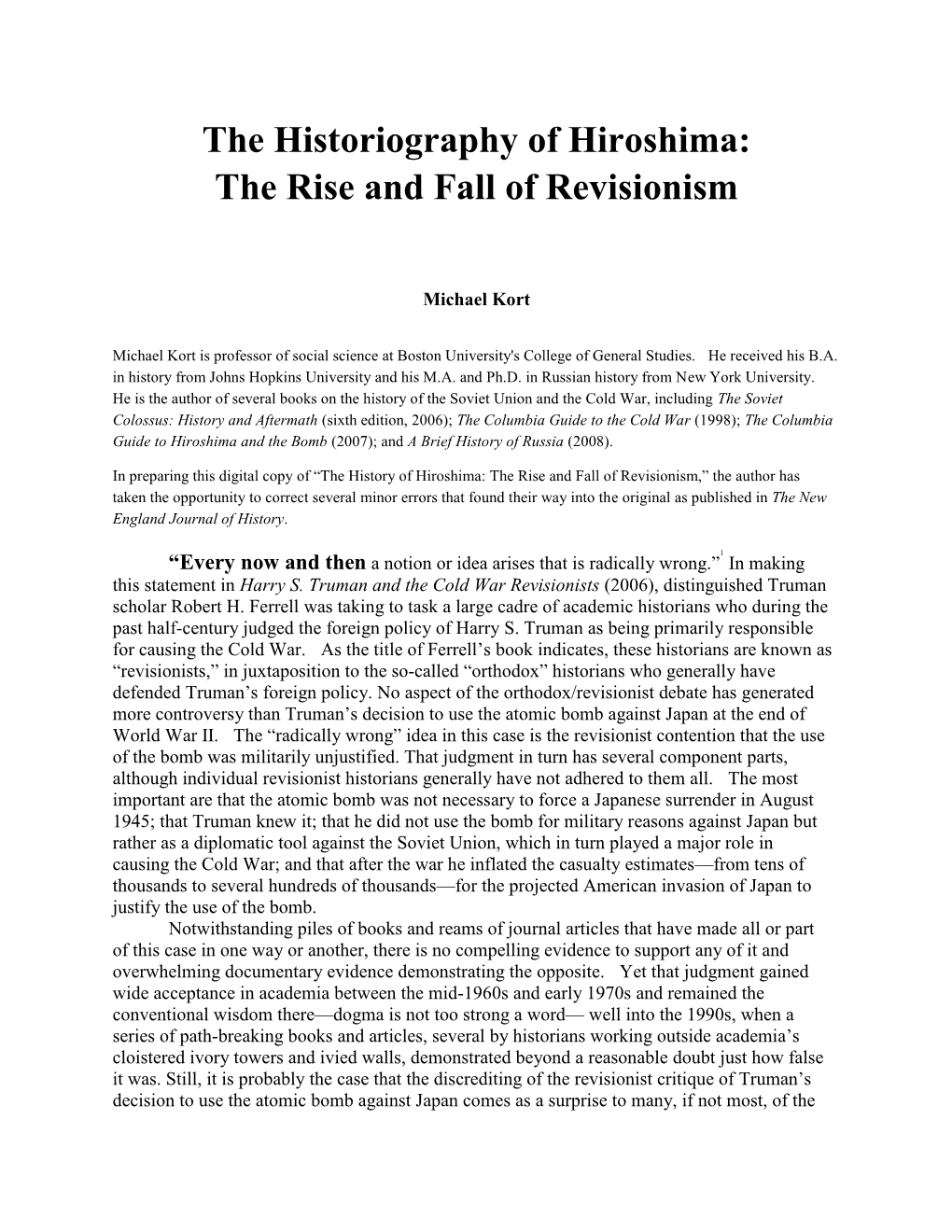 The Historiography of Hiroshima: the Rise and Fall of Revisionism