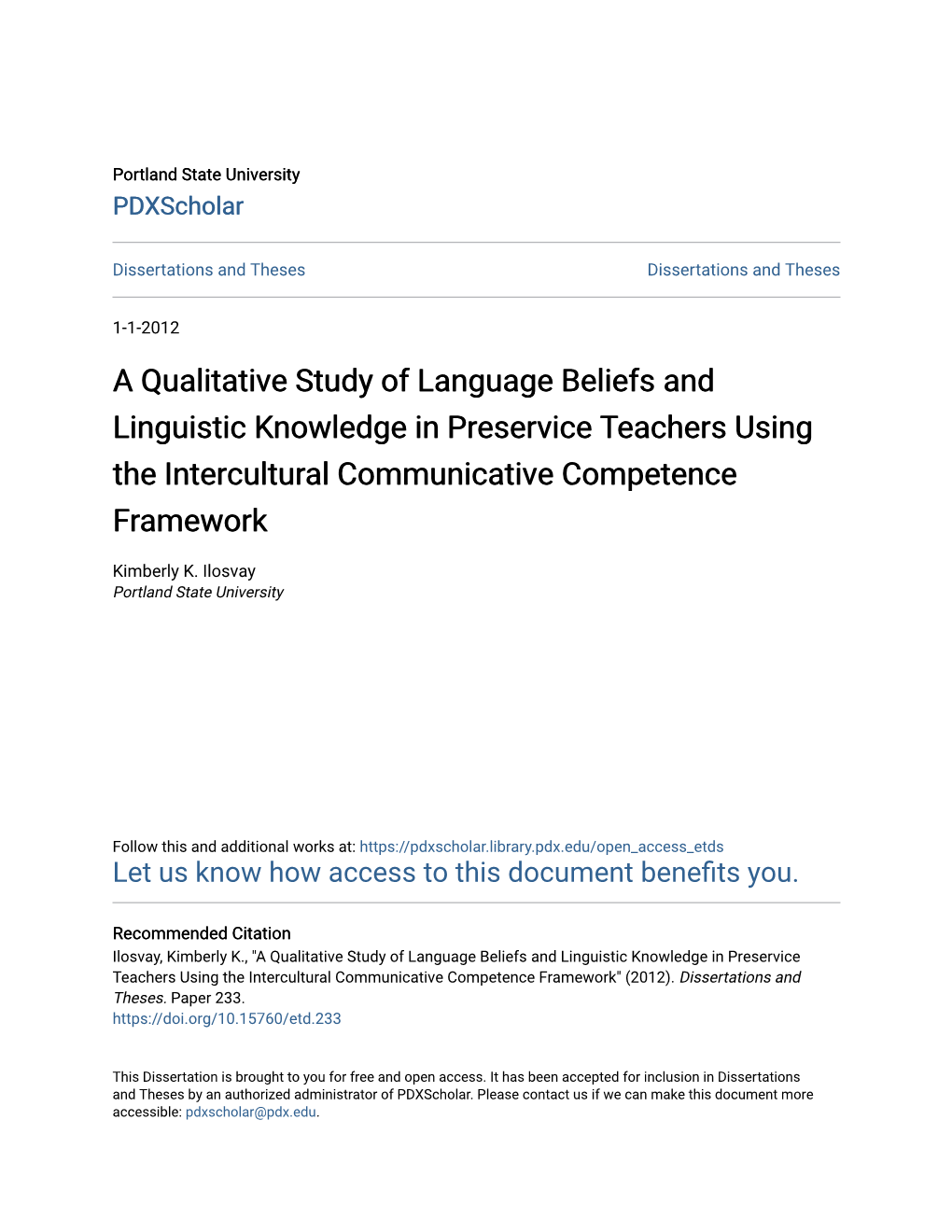 A Qualitative Study of Language Beliefs and Linguistic Knowledge in Preservice Teachers Using the Intercultural Communicative Competence Framework