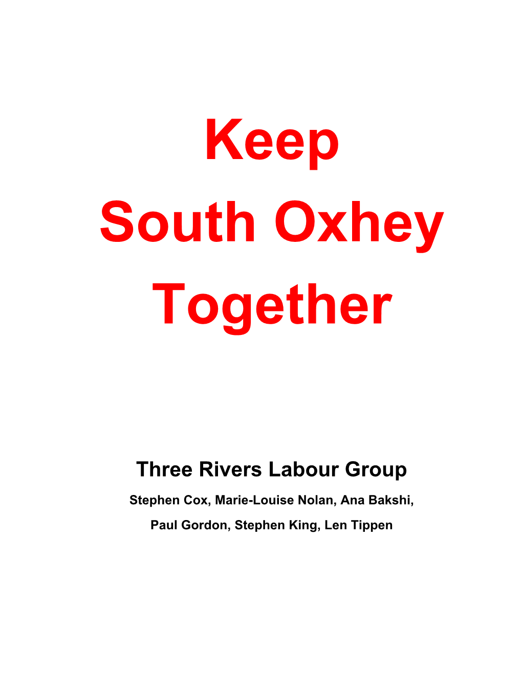 Keep South Oxhey Together