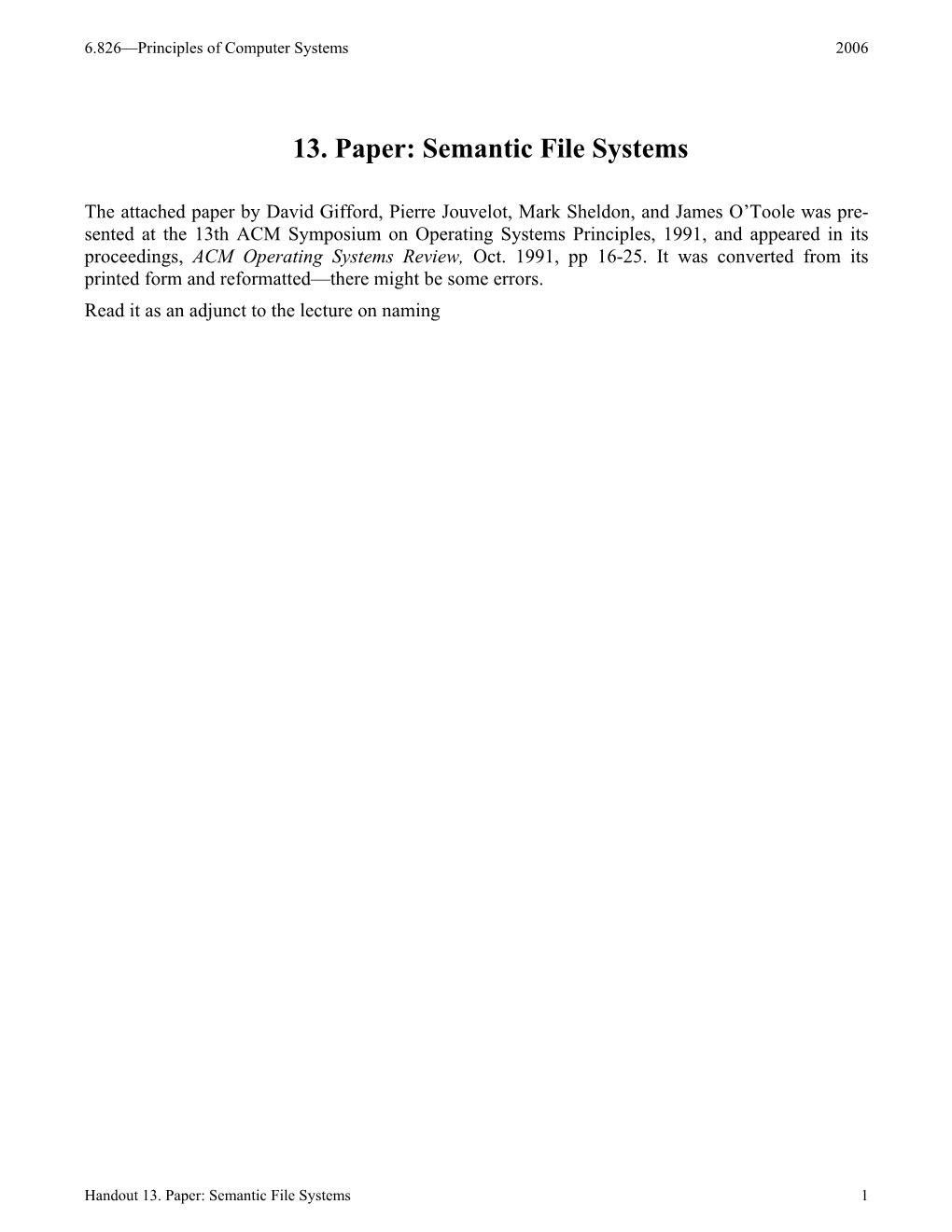 Handout 13: Paper: Semantic File Systems