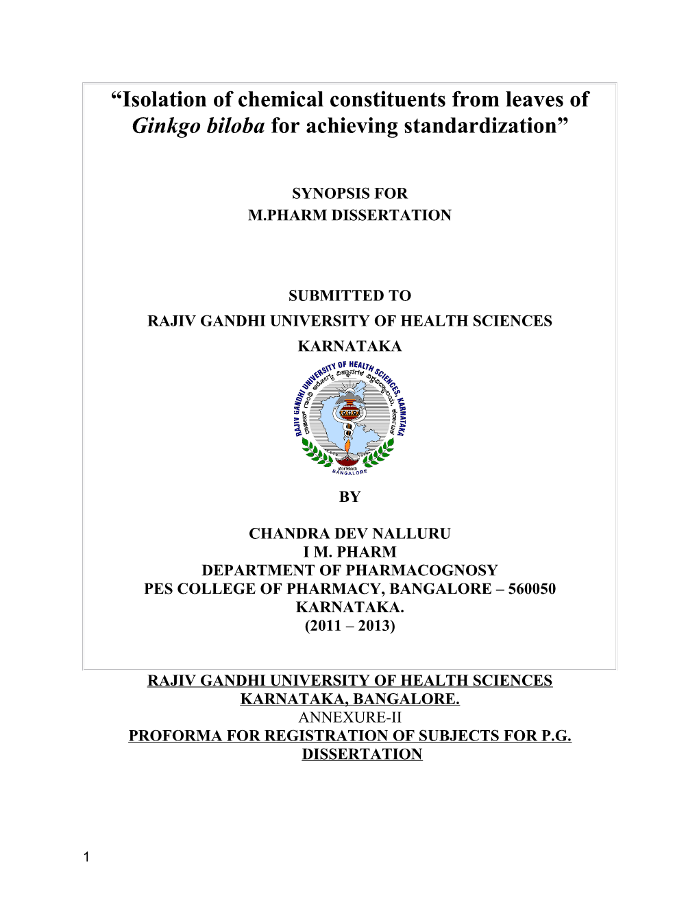 Isolation of Chemical Constituents from Leaves of Ginkgo Biloba for Achieving Standardization