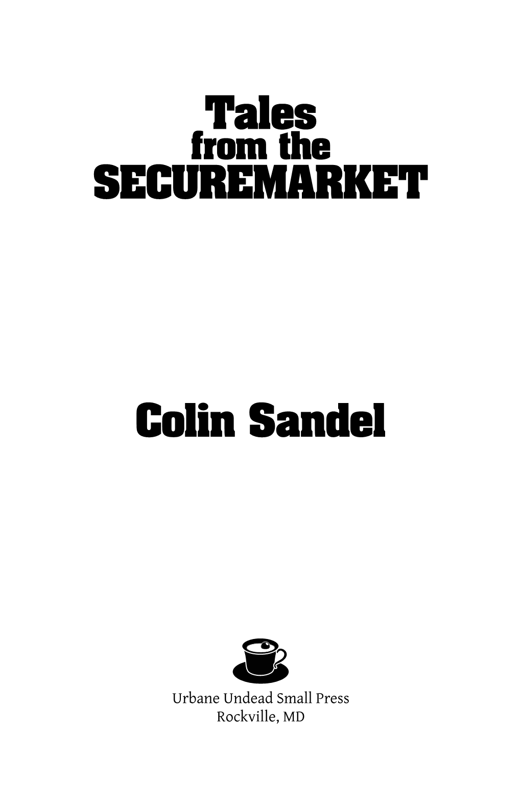 Tales SECUREMARKET Colin Sandel