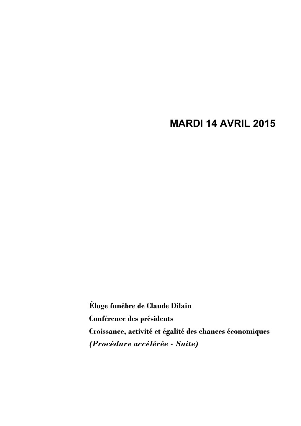 Mardi 14 Avril 2015