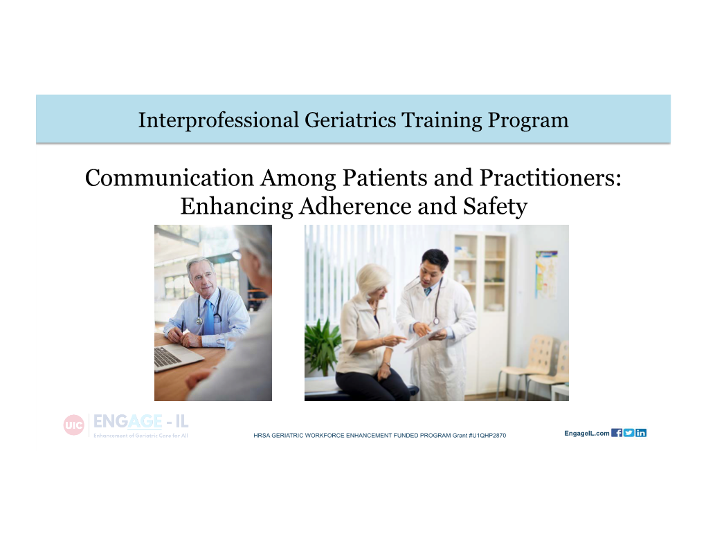 Communication Among Patients and Practitioners: Enhancing Adherence and Safety