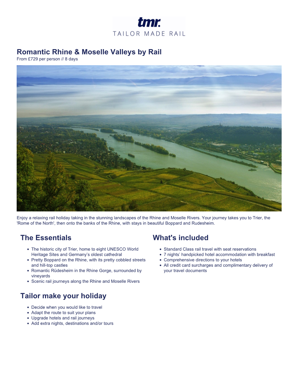 Romantic Rhine & Moselle Valleys by Rail The