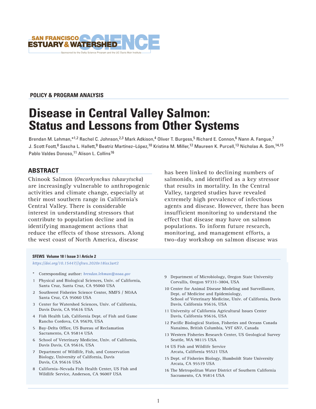 Disease in Central Valley Salmon: Status and Lessons from Other Systems Brendan M