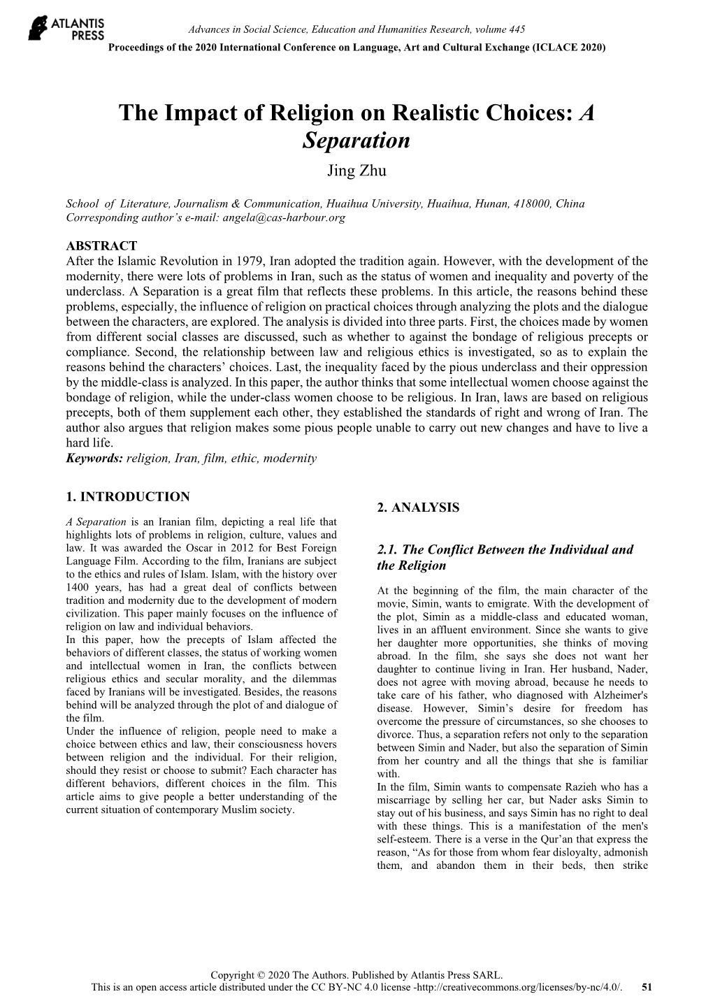 The Impact of Religion on Realistic Choices: a Separation Jing Zhu