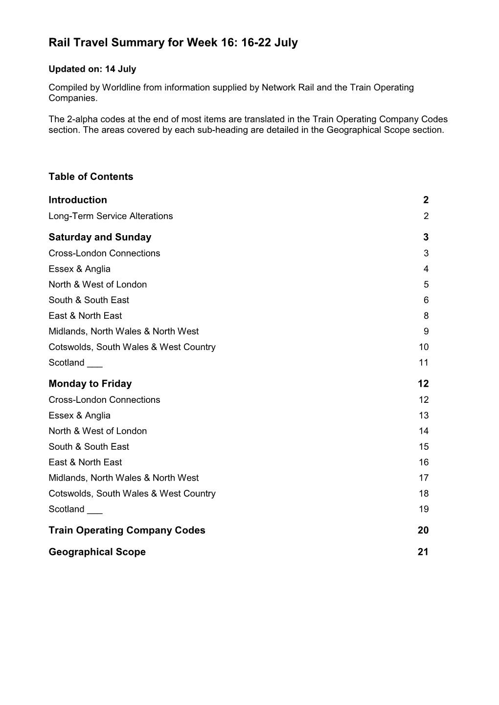 Rail Travel Summary for Week 16: 16-22 July