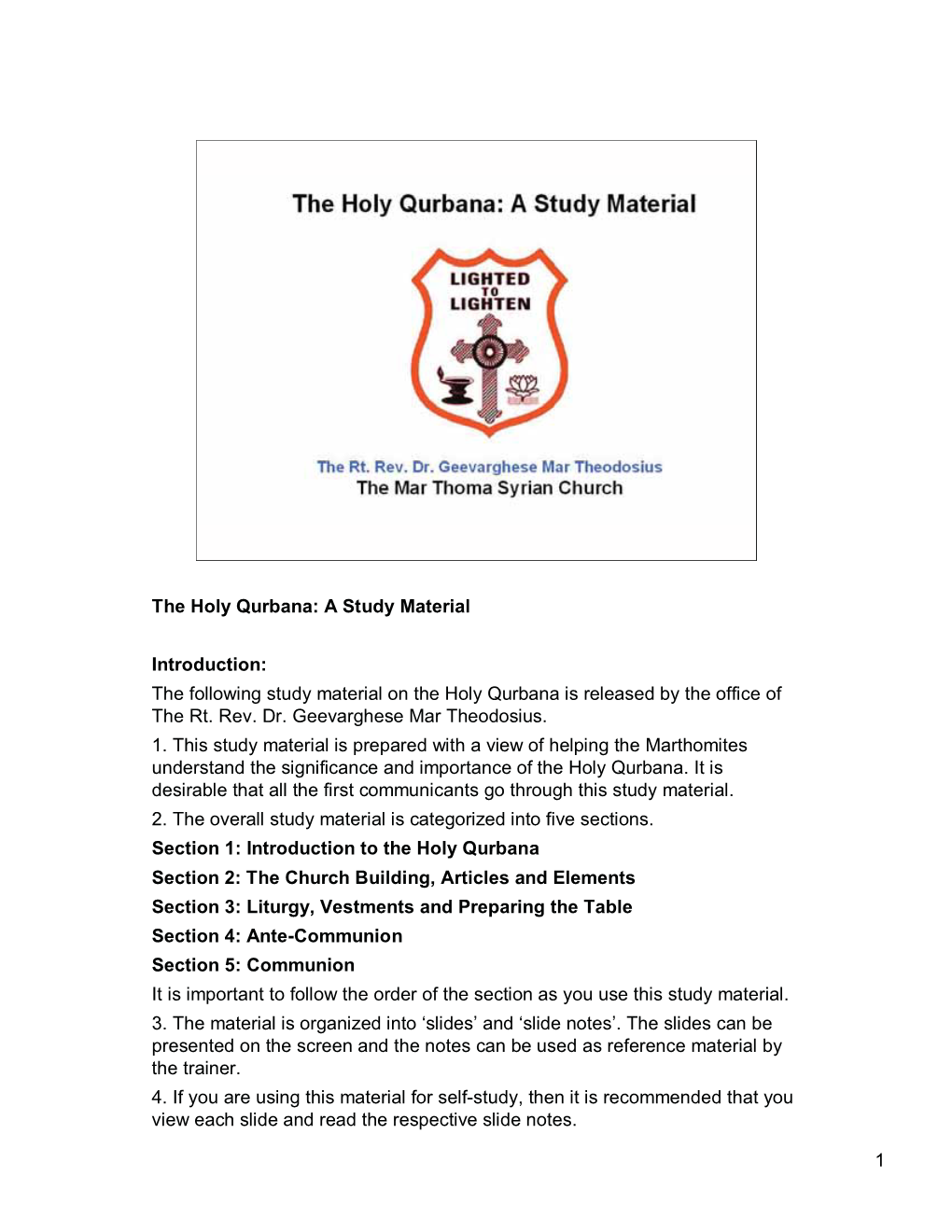 1 the Holy Qurbana: a Study Material Introduction