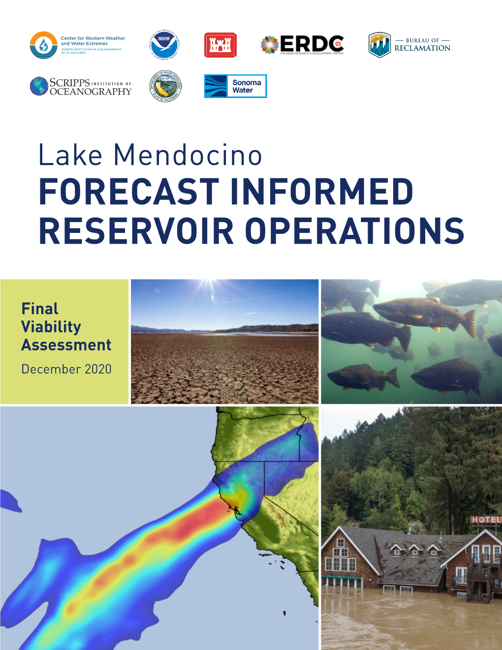 Lake Mendocino FORECAST INFORMED RESERVOIR OPERATIONS